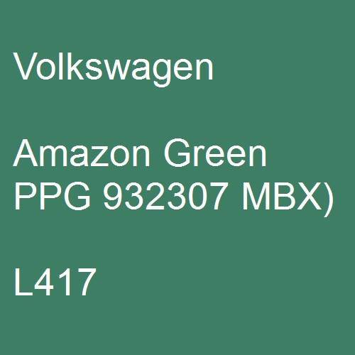 Volkswagen, Amazon Green PPG 932307 MBX), L417.